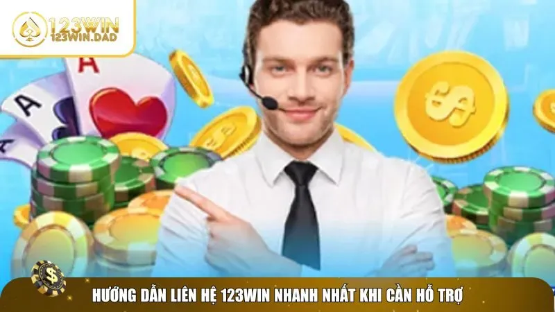 Hướng dẫn thao tác để liên hệ 123win
