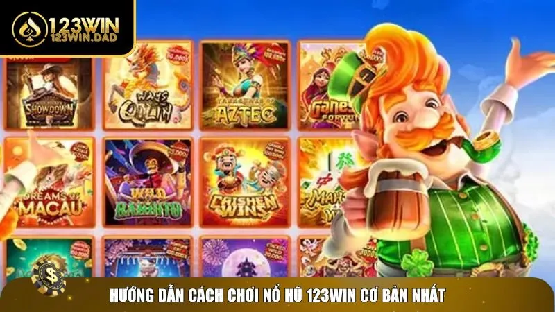 Tham gia trải nghiệm game nổ hũ 123win